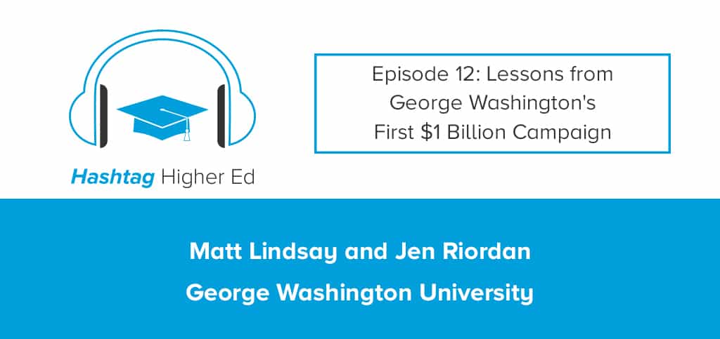 Lessons from George Washington University’s $1 Billion Campaign