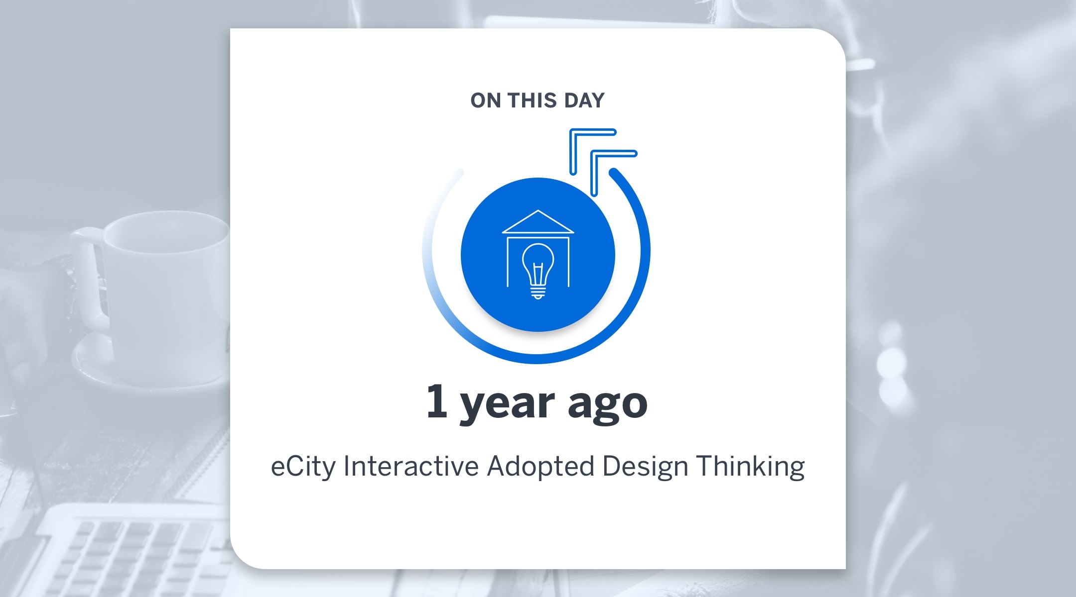 Our First Year of Design Thinking