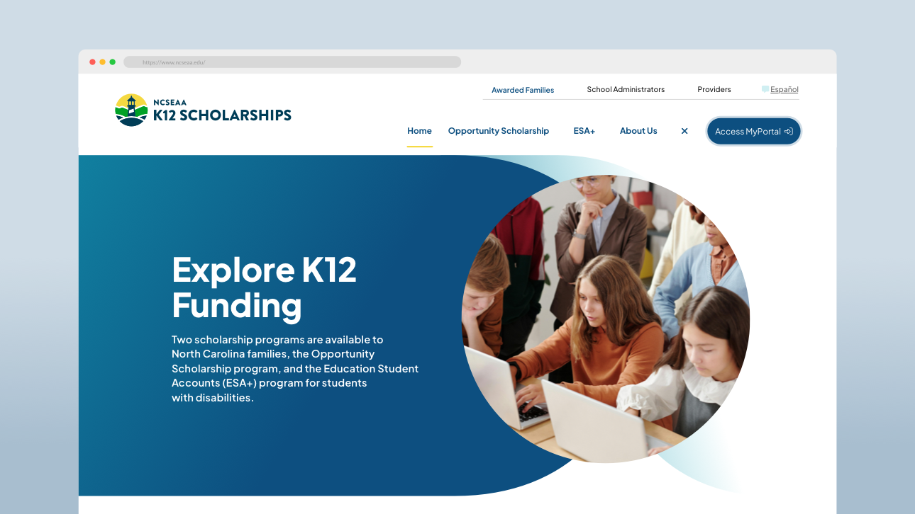 Redesigning the NCSEAA K-12 Scholarship Experience