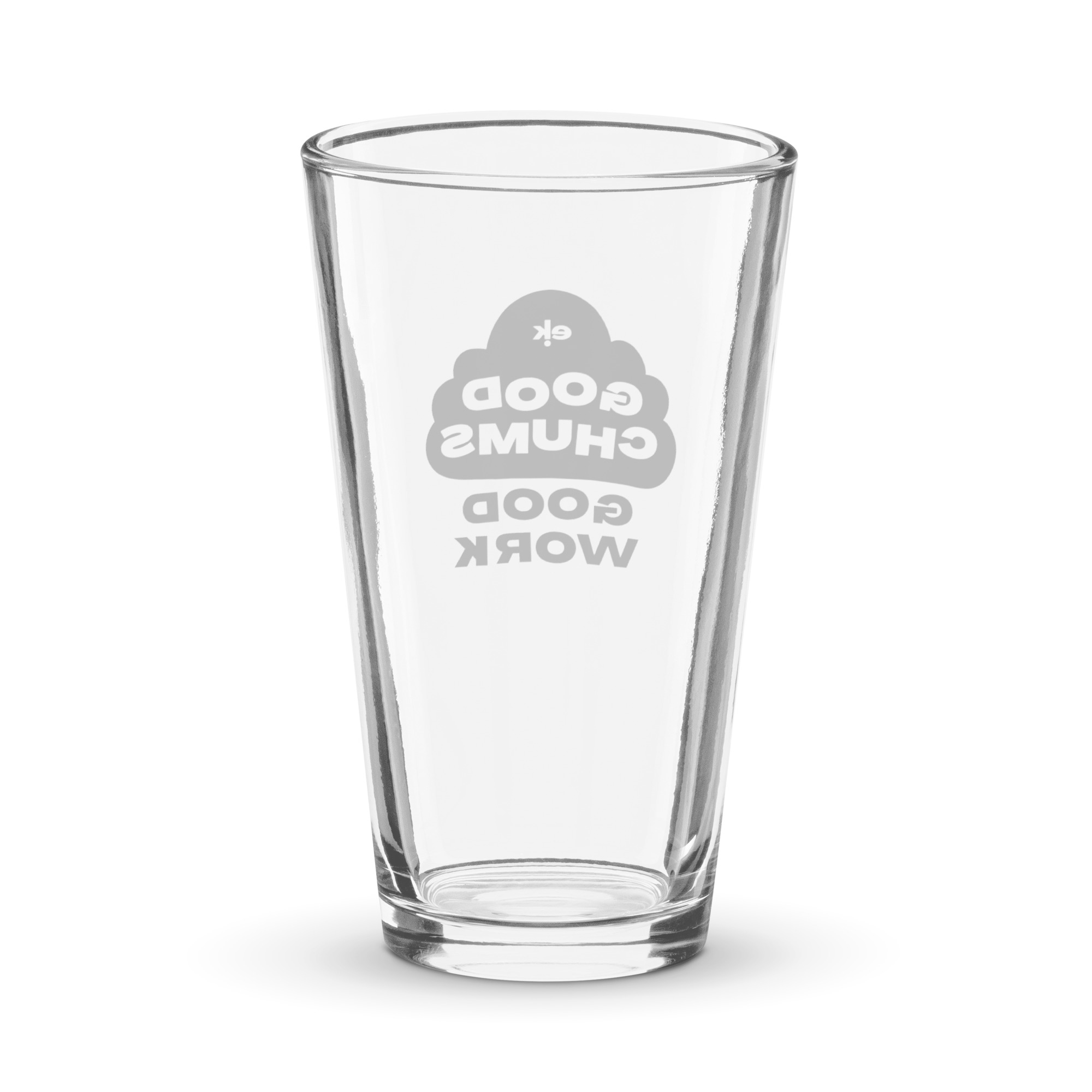 Good Chums Good Work Pint Glass